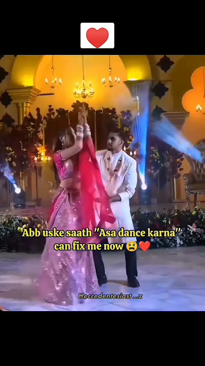 Aaj unse milna hai hame♥️ll#love ll#wedding ll#bhoomikajain