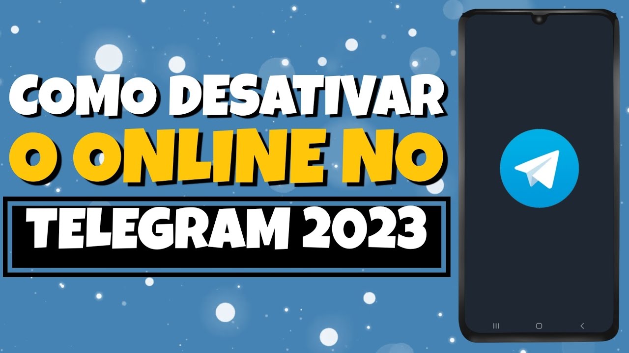 Como DESATIVAR o ONLINE no TELEGRAM - Atualizado 2023 - YouTube