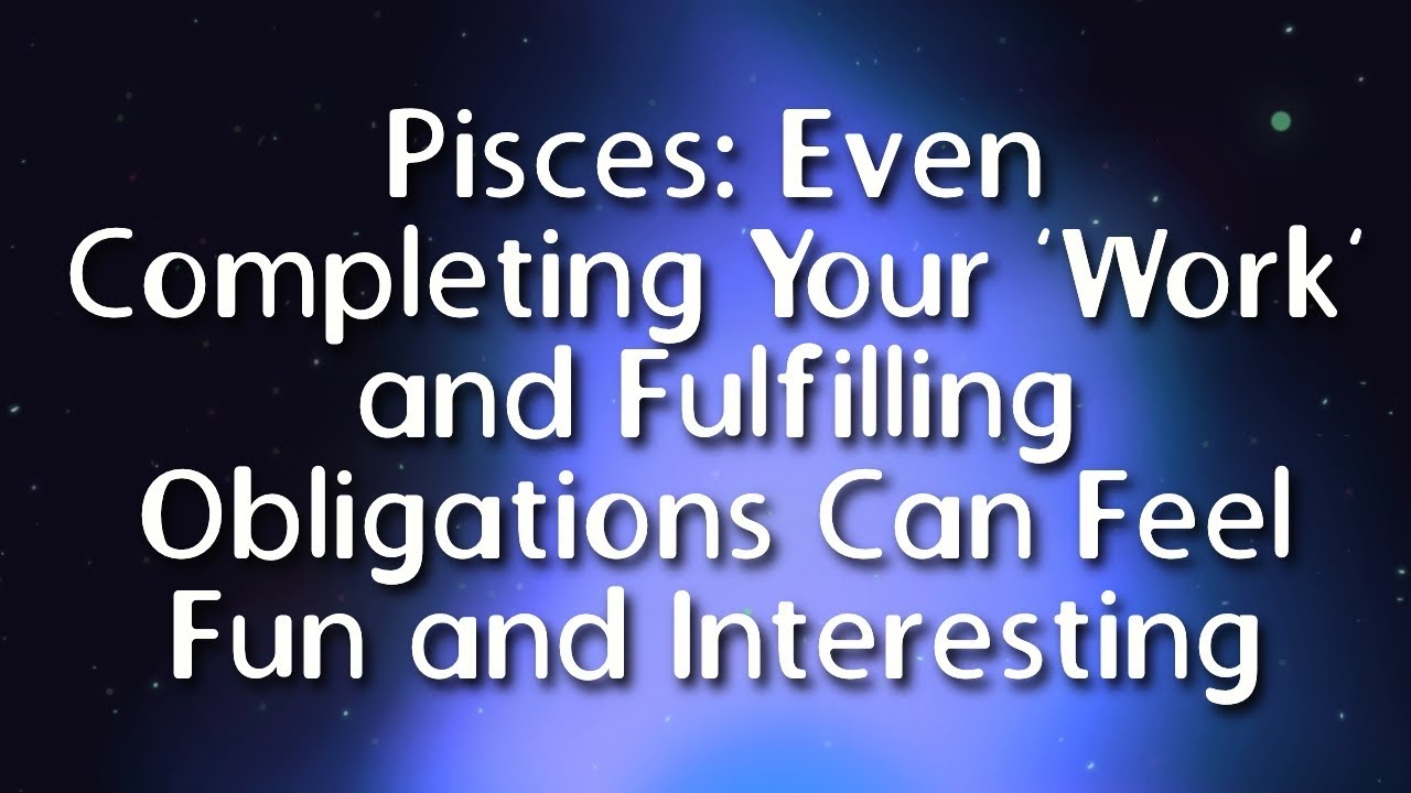 Рыбы: Даже выполнение вашей «работы» и обязательств может быть увлекательным и интересным. Вот ка...