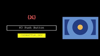 CSSBattle #3 | Push Button | cssbattle.dev