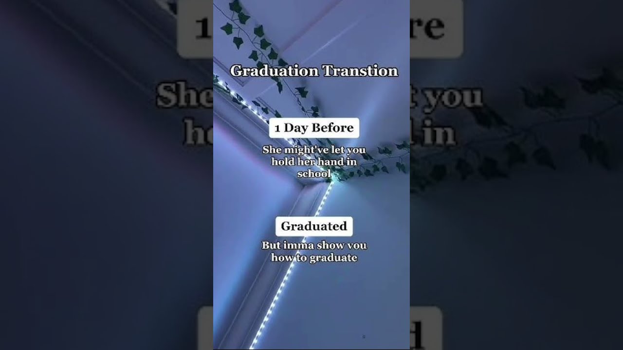 Graduation Transition 