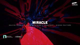 Calvin Harris, Ellie Goulding - Miracle (COULTOFF x Nikko Culture Remix)
