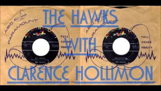 THE HAWKS with CLARENCE HOLLIMON the grissle/grasshopper