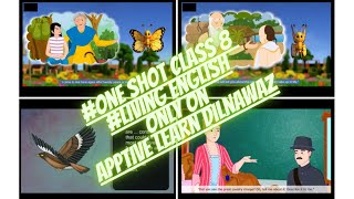 ONE SHOT VIDEO ENGLISH| CLASS 8| FULL BOOK| ANIMATION | APPTIVE LEARN DILNAWAZ| CONCEPT| LIVING ENG| screenshot 4