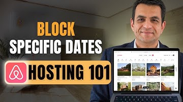 Airbnb Hosting 101: How to Block or Reserve Specific Dates on Airbnb