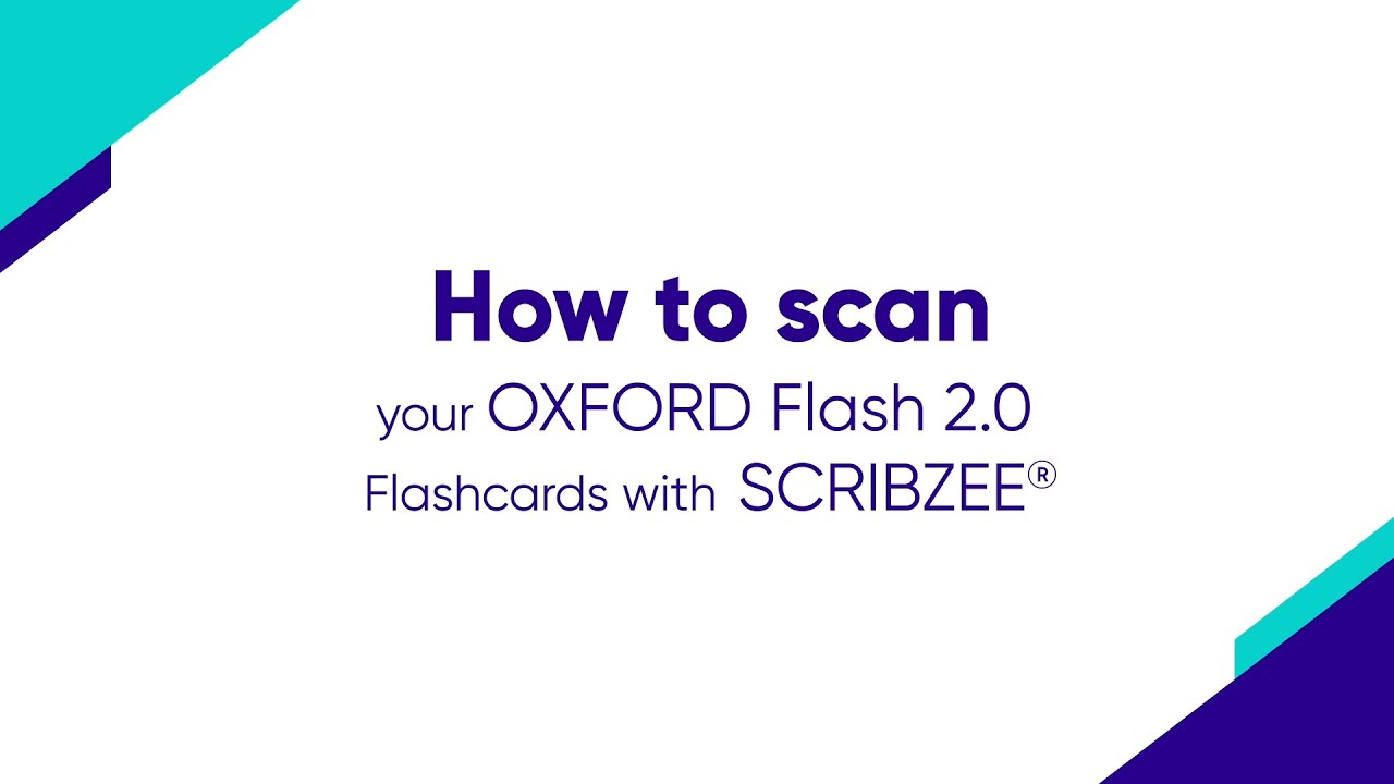 How to scan your OXFORD Flash 2.0 Flashcards with SCRIBZEE® 