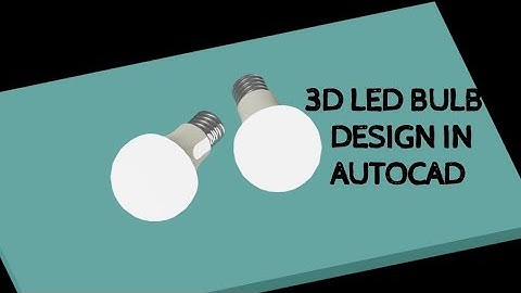 how to create Led Bulb in Autocad 3d design |Autocad |3D DESIGN