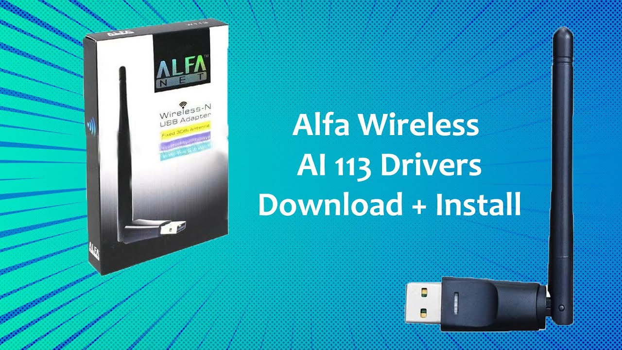 lavendel organisere Ellers How To Download And Install Alfa w113 Drivers | alfa al w113 | Stechanfo -  YouTube