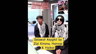 Selawat Asyghil oleh Zizi Kirana #zizikirana #haroqs #globalsumudflotilla #sumudflotilla #sumud