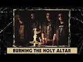 Cffin rt  burning the holy altar official lyric.