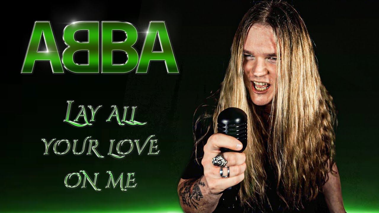 ABBA - Lay All Your Love On Me (Official Lyric Video) 