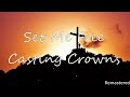 Set Me Free Casting Crowns Filtered Instrumental Remastered