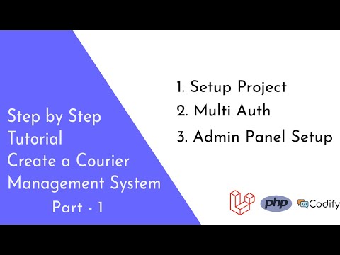 build-a-courier-management-system-(part-1)---step-by-step-tutorial---laravel