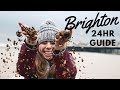 Spontaneous 24HR GUIDE TO BRIGHTON - Weekend City Break