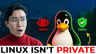 Why Linux Isn’t Private (Until You Do This!)