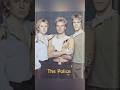 Best bands: The Police #thepolice #shorts
