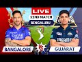 Live bengaluru vs gujarat match 52  ipl live scores  commentary  rcb vs gt  live match today