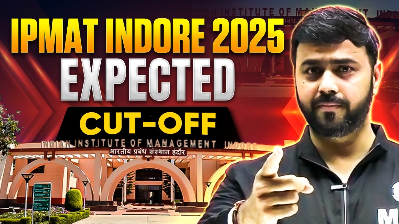 IPMAT INDORE 2025 EXPECTED CUT OFF | IPMAT PREPARATION - YouTube