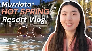 Murrieta Hot Springs Resort 2024 Grand ReOpening Vlog