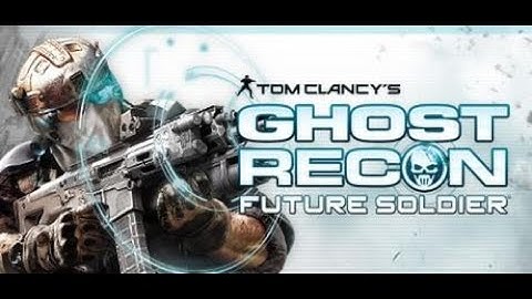 GHOST RECON FUTURE SOLDIER Gameplay Walkthrough Part 1 FULL GAME  - No Commentary