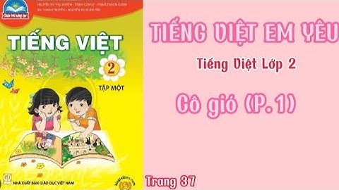 Bài tập tiếng việt lớp 2 tập 1 trang 37 năm 2024