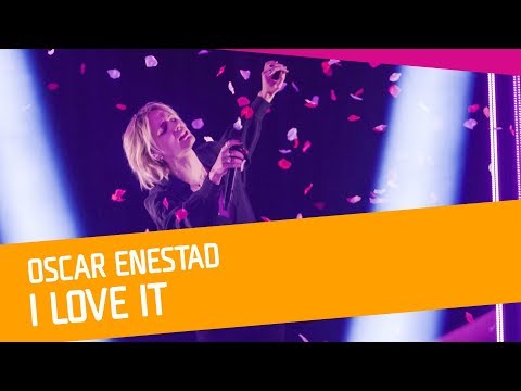 Oscar Enestad – I Love It