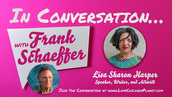 In Conversation with Frank Schaeffer  Lisa Sharon ...