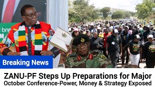 ZANU-PF Steps Up Preparations for Major October Conference inzwai zvikurongwa
