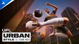 UFL - Urban Style Team Pass Trailer | PS5 Games