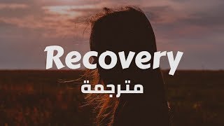 LP - Recovery (مترجمة)