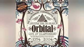 ORBITAL - Live At Glastonbury (1994 - 2004) - 2006