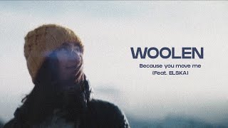 Tinlicker & Helsloot - Because You Move Me (Woolen Remix) feat. ELSKA