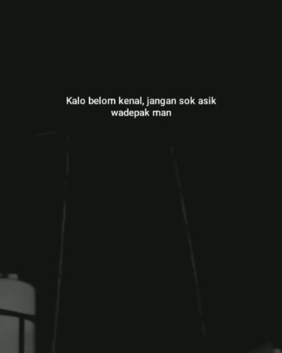 kalo blm kenal jgn sok asik | STORY STATUS WA 10 DETIK TERBARU | #shorts