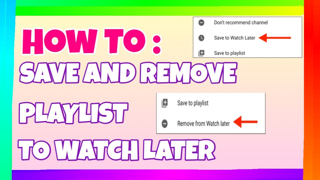 HOW TO SAVE AND REMOVE PLAYLIST TO WATCH LATER - YouTube