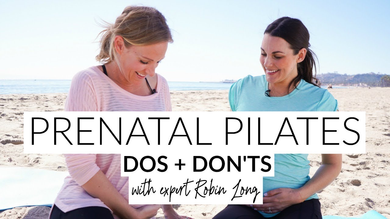 Prenatal Pilates Exercise Tips with Robin Long of The Balanced Life YouTube