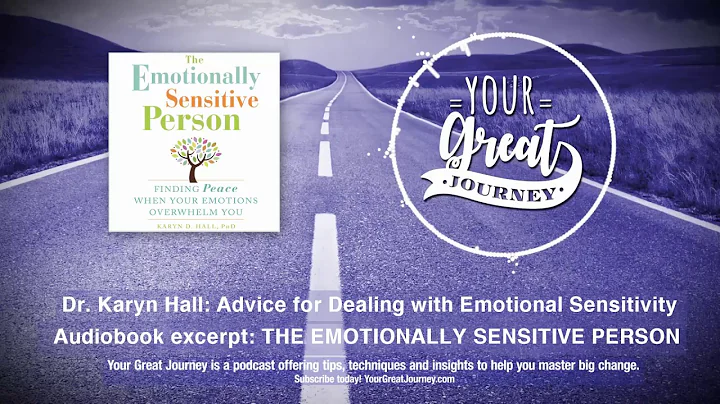 Dr. Karyn Hall: Advice for Dealing with Emotional ...