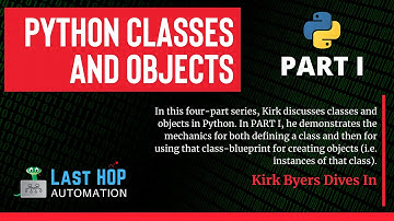 PYTHON Tutorial | Classes and Objects, Part 1 | Kirk Byers | 2021