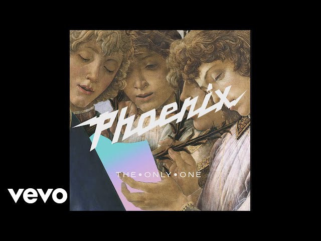 Phoenix - The Only One (Official Audio)