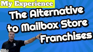 Discover The Alternative to Mailbox Store Franchises - Mega Store Builders Owner Testimonial