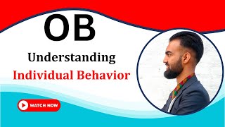 Understanding Individual Behavior | OB | BBM | BBA | BBS | Nepali Tricks Ujjwal