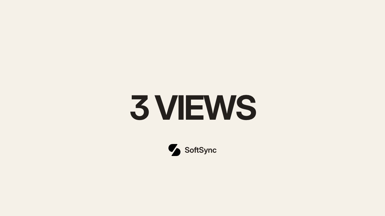 Preview of Views in SoftSync: Table, Kanban and Calendar