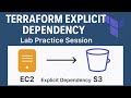 Terraform Explicit Dependency Explained | depends_on Meta Argument | EC2 & S3 Lab Practice