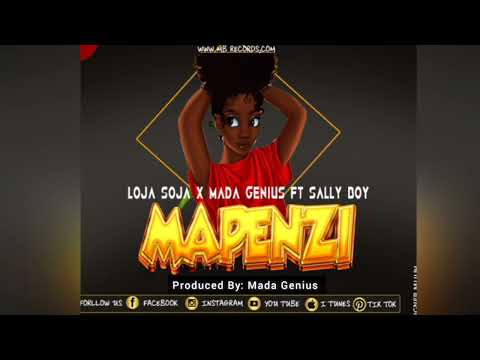 ARTISTS LOJA SOJA X MADA GENIUS FT SALLY BOY SONG MAPENZI PRODUCER MADA GENIUS STUDIO MB RECORD 