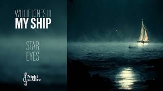 06 Willie Jones Iii Star Eyes