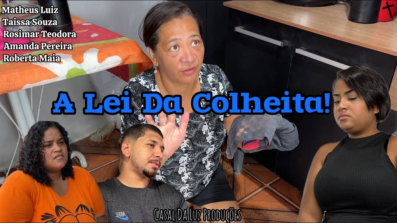 A Lei Da Colheita!