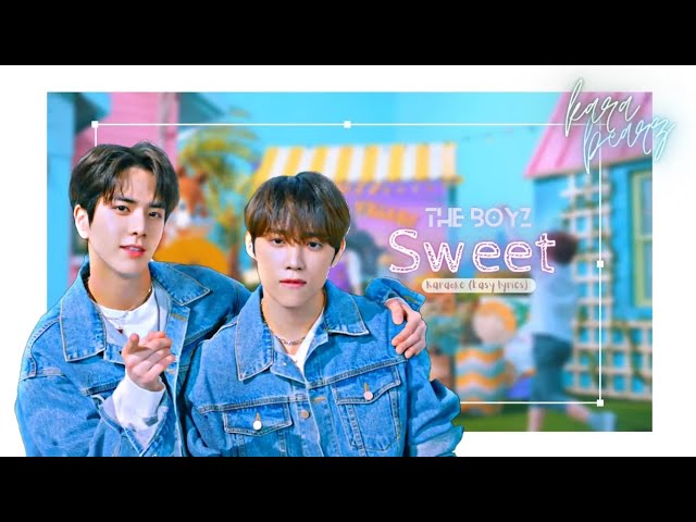 [THE BOYZ] (더보이즈) - 'Sweet' Karaoke (Easy lyrics) | Member Coordinated class=