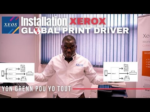 Installons ensemble le Global Print Driver de XEROX