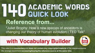 140 Academic Words Quick Look Ref from "How a new species of ancestors [...] human evolution, TED"