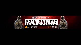 VaLn Bulletz CHANNEL BANNER!!
