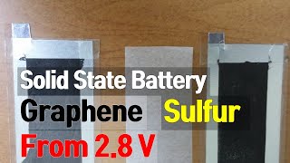 [solid battery] graphene and sulfur: from 2.8V